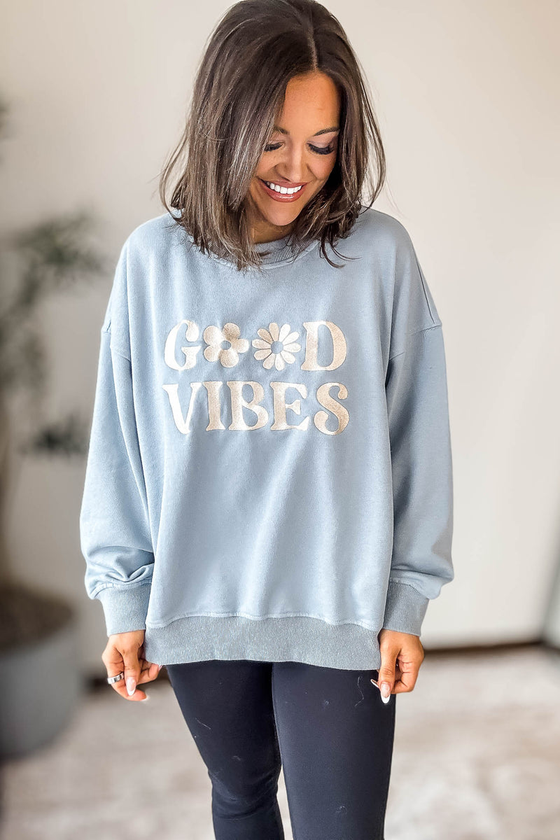 Good Vibes Sweatshirt
