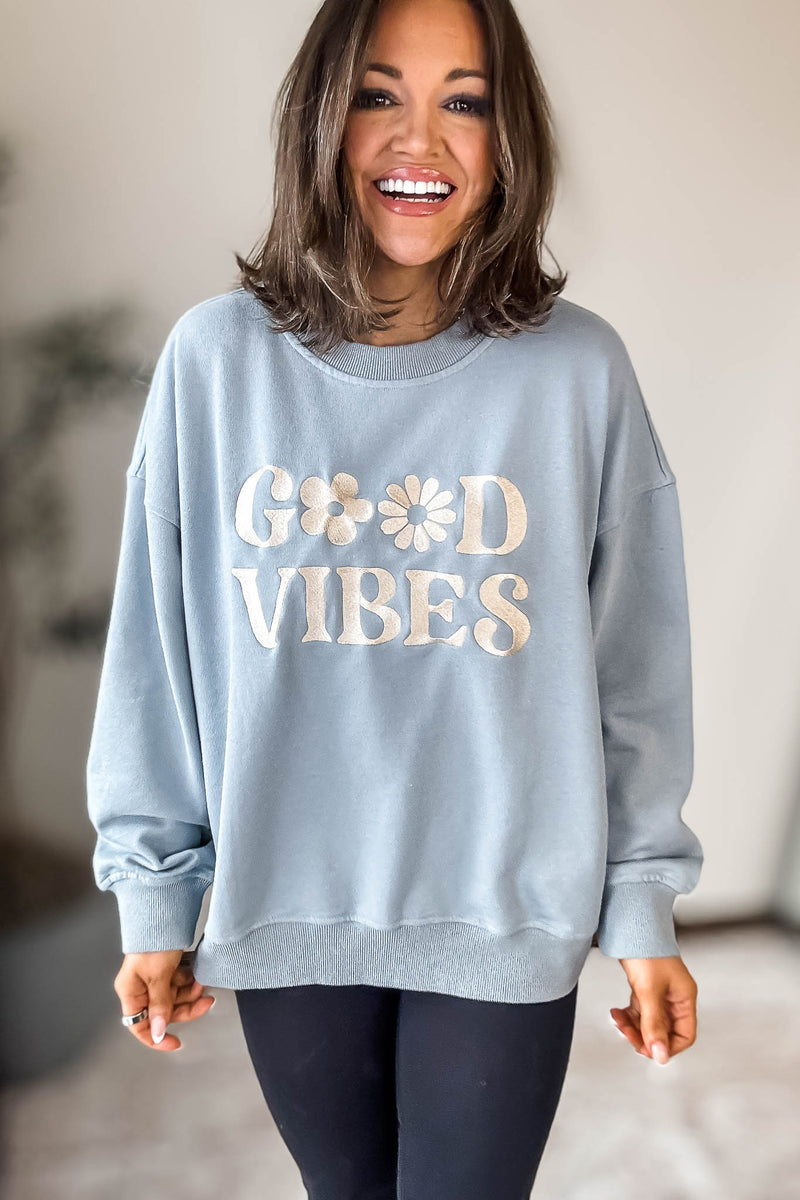Good Vibes Sweatshirt