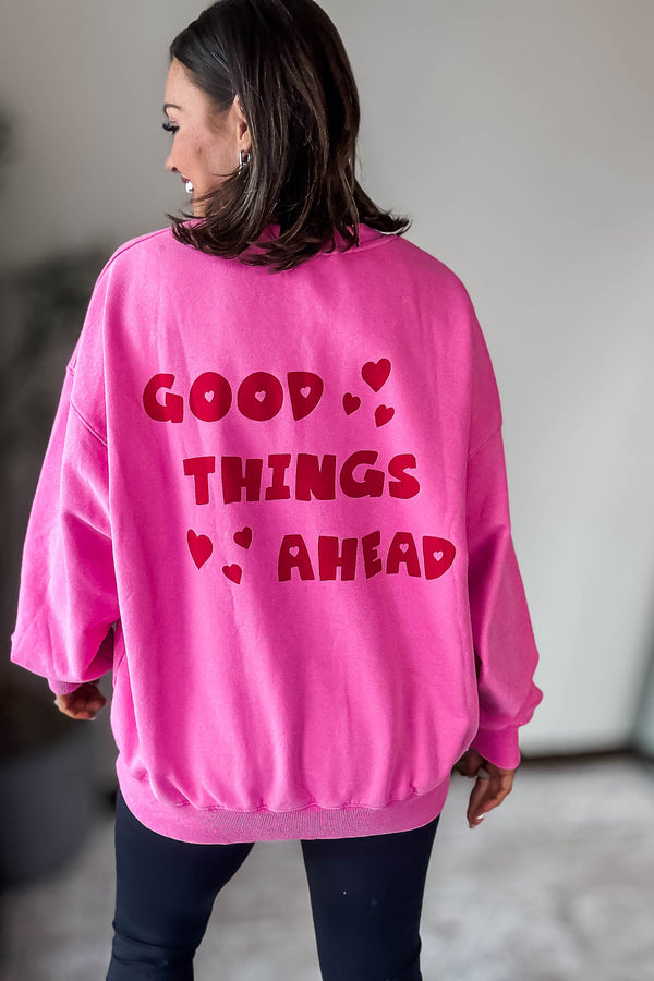 Good Things Ahead Sweatshirt